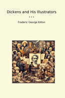 Dickens and His Illustrators
