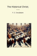 The Historical Christ;