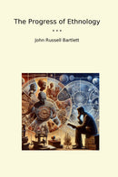 The Progress of Ethnology