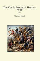 The Comic Poems of Thomas Hood