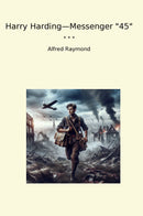 "Harry Harding—Messenger "45""