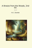 A Breeze from the Woods, 2nd Ed.