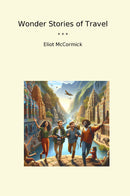 Wonder Stories of Travel