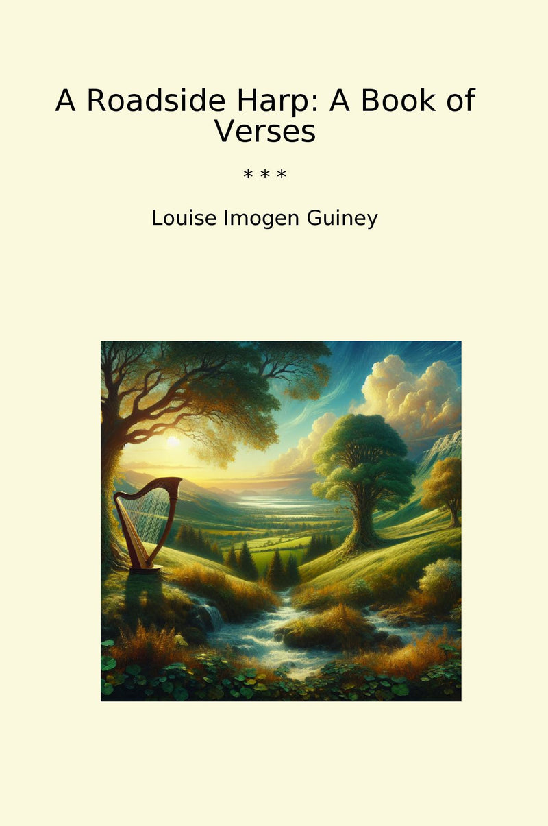 A Roadside Harp: A Book of Verses