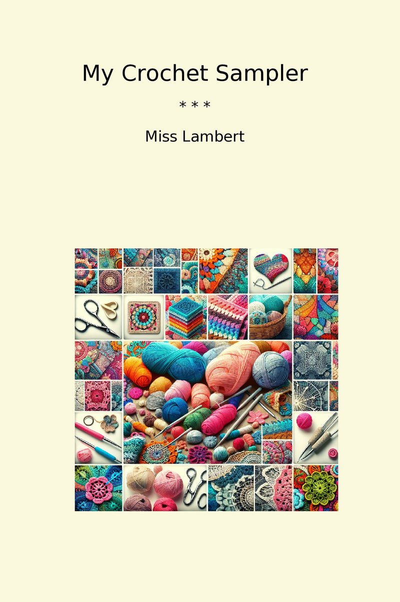 My Crochet Sampler