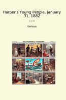 Harper's Young People, January 31, 1882