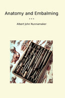 Anatomy and Embalming