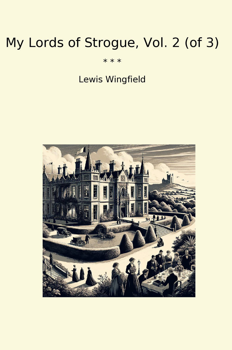 My Lords of Strogue, Vol. 2 (of 3)