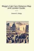 Mogg's Cab Fare Distance Map and London Guide.