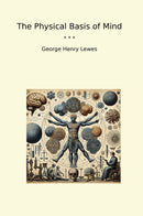 The Physical Basis of Mind