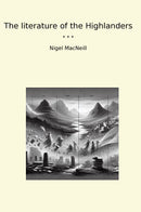 The literature of the Highlanders