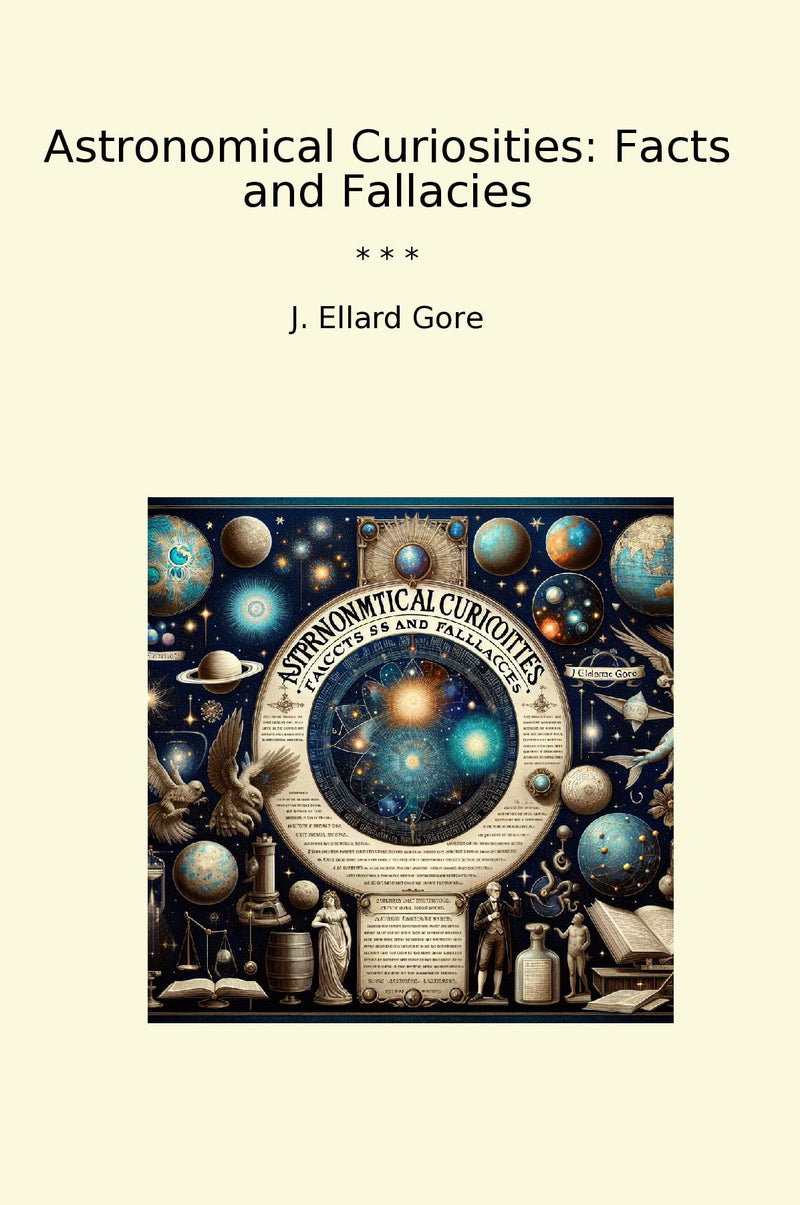 Astronomical Curiosities: Facts and Fallacies