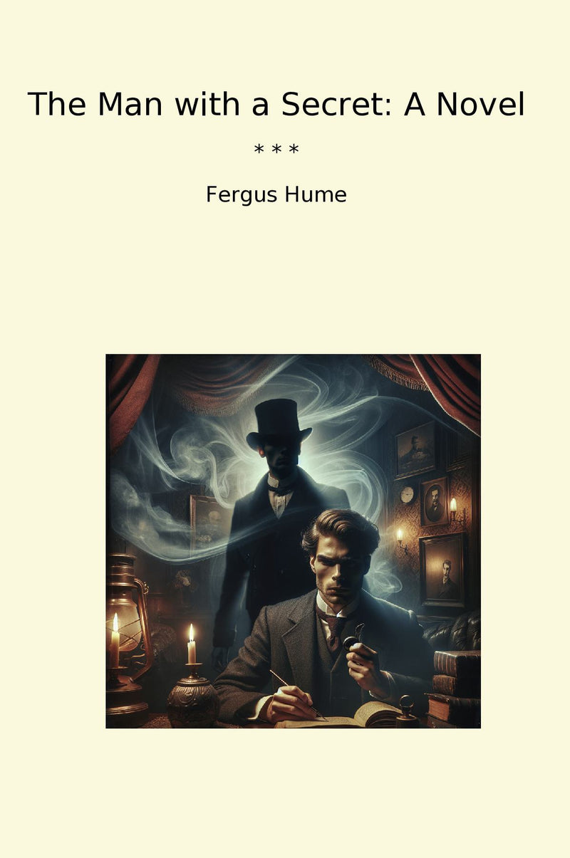 The Man with a Secret: A Novel