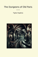 The Dungeons of Old Paris