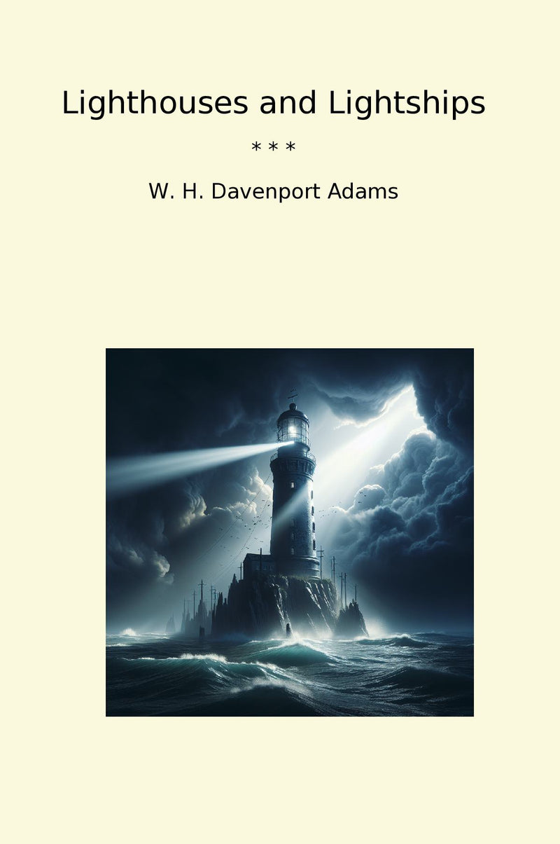 Lighthouses and Lightships