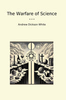 The Warfare of Science