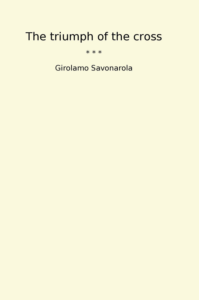 The triumph of the cross