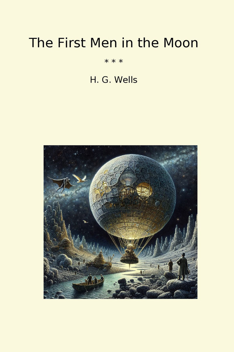 The First Men in the Moon