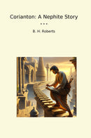 Corianton: A Nephite Story