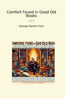 Comfort Found in Good Old Books