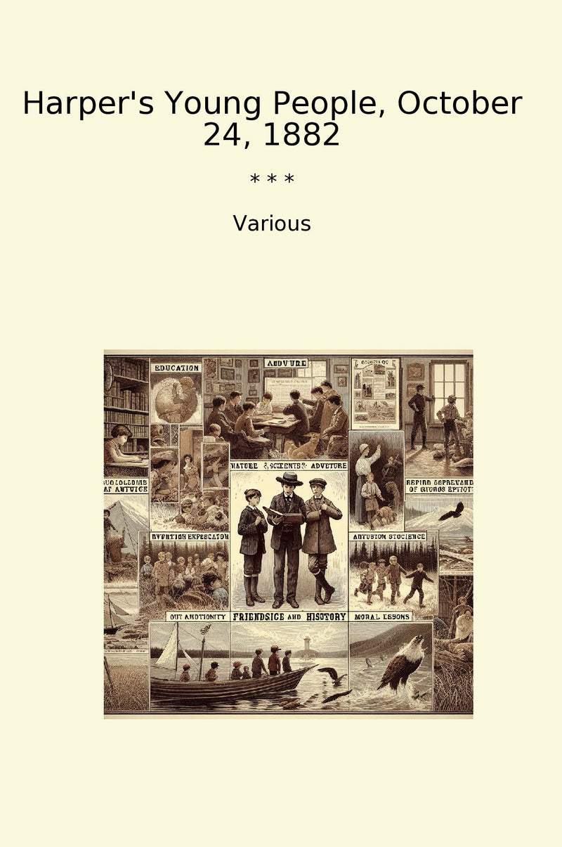 Harper's Young People, October 24, 1882