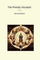 The Priestly Vocation