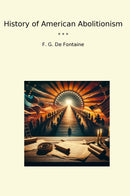 History of American Abolitionism