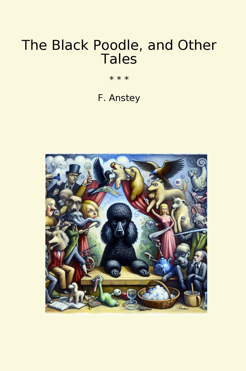 The Black Poodle, and Other Tales