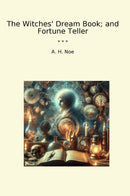 The Witches' Dream Book; and Fortune Teller