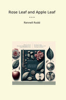 Rose Leaf and Apple Leaf
