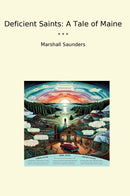 Deficient Saints: A Tale of Maine