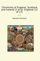 Chronicles of England, Scotland and Ireland (2 of 6): England (12 of 12)