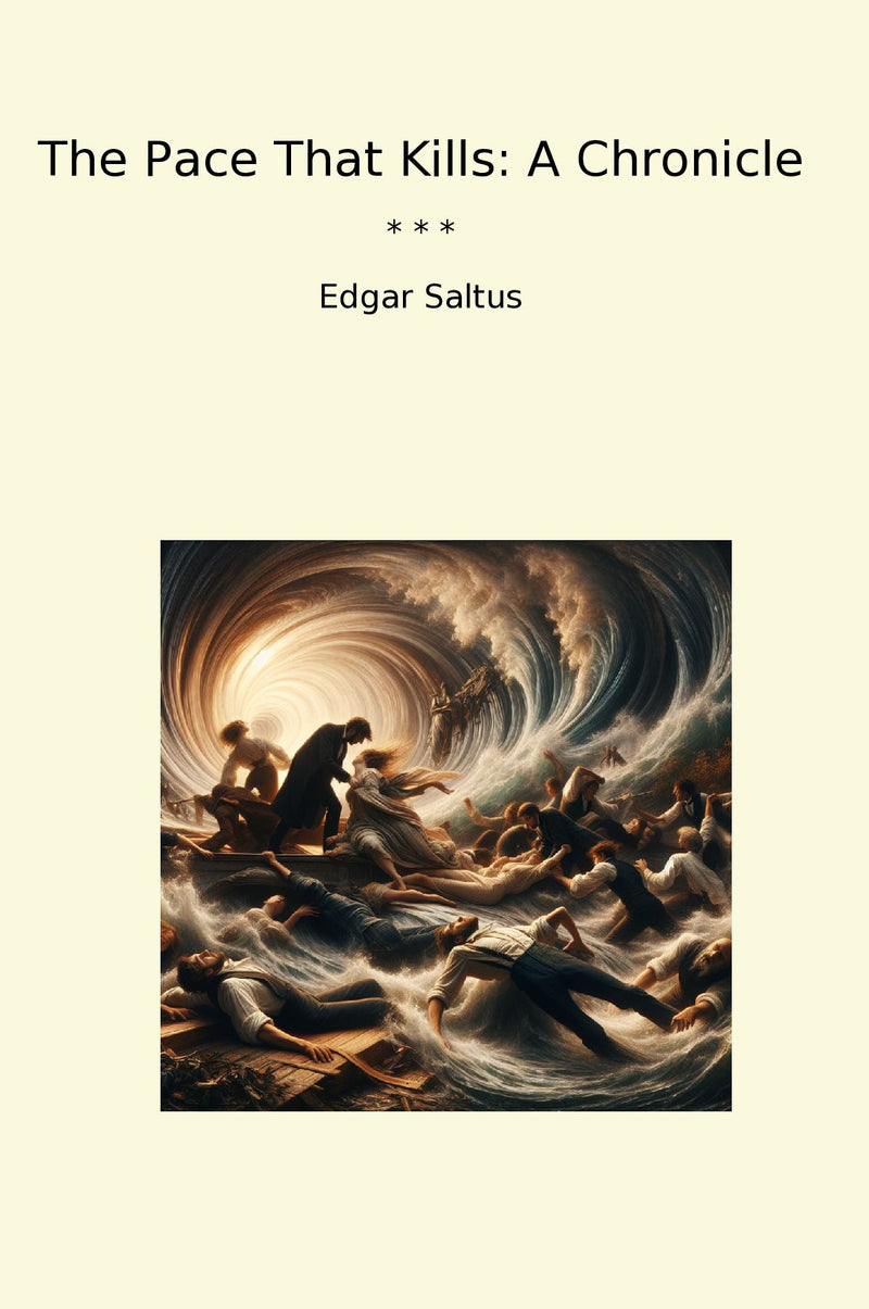 The Pace That Kills: A Chronicle