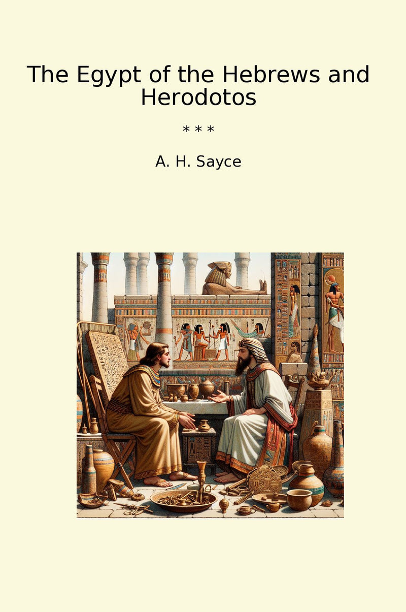 The Egypt of the Hebrews and Herodotos