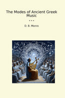 The Modes of Ancient Greek Music
