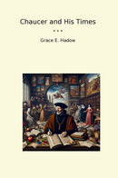Chaucer and His Times