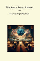 The Azure Rose: A Novel