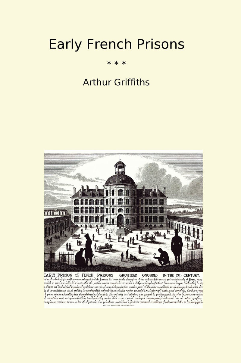 Early French Prisons