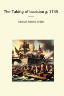 The Taking of Louisburg, 1745