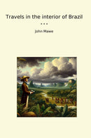 Travels in the interior of Brazil