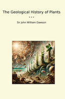 The Geological History of Plants