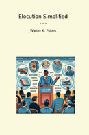 Elocution Simplified