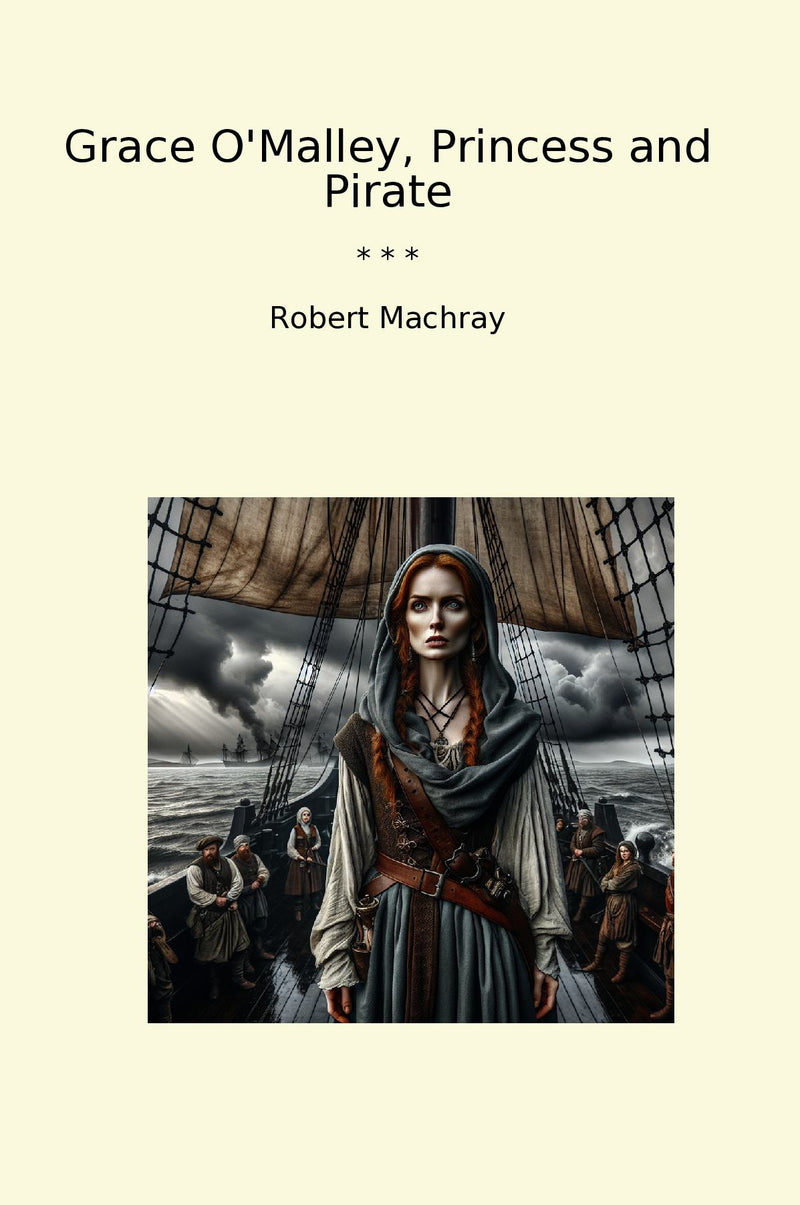 Grace O'Malley, Princess and Pirate