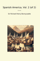 Spanish America, Vol. 2 (of 2)