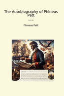 The Autobiography of Phineas Pett
