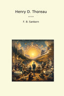 Henry D. Thoreau