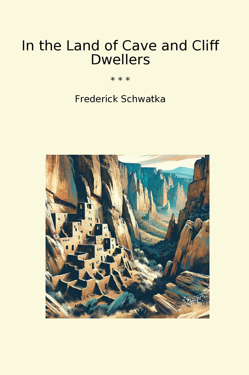 In the Land of Cave and Cliff Dwellers