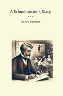 A Schoolmaster's Diary