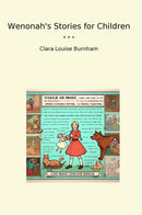 Wenonah's Stories for Children