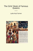 The Girls' Book of Famous Queens